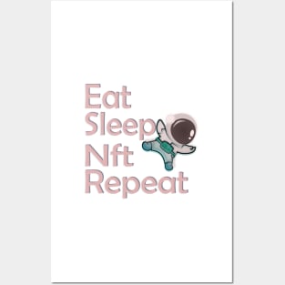 Eat Sleep Nft Repeat Posters and Art